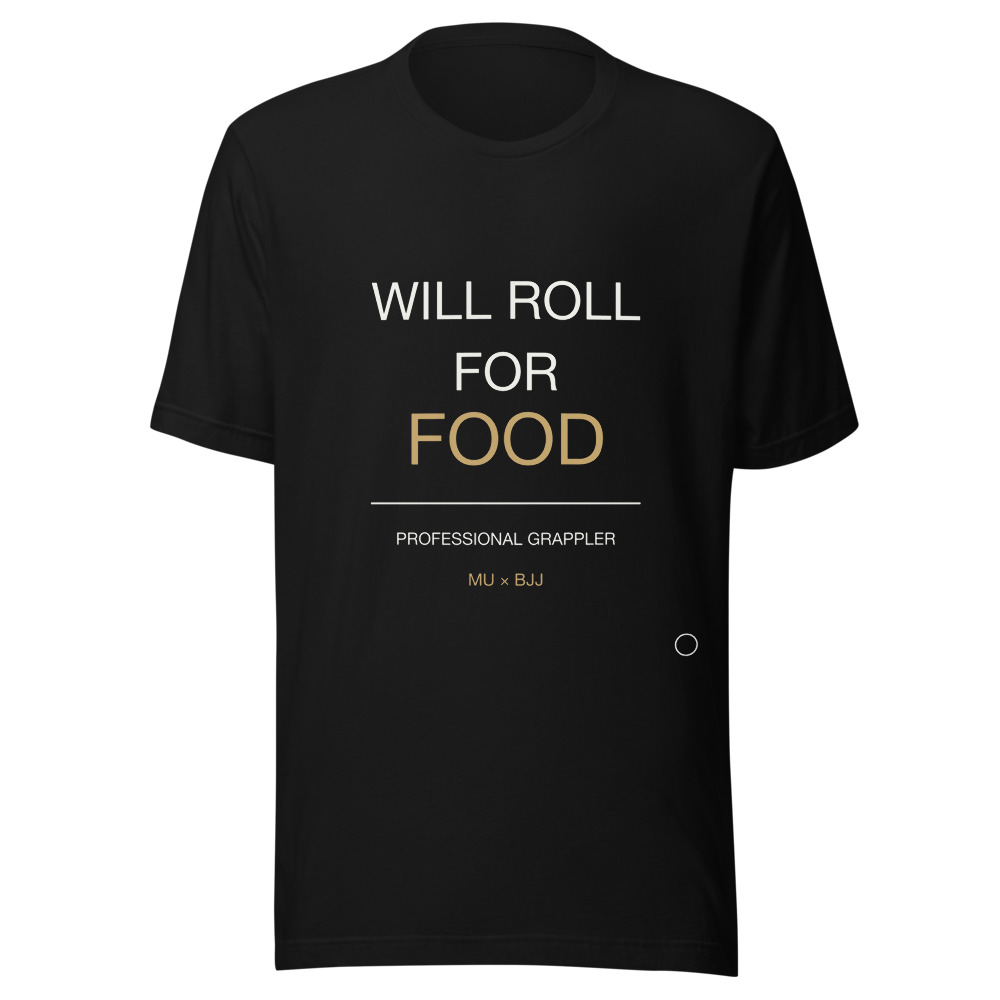 WILL ROLL FOR FOOD Tee · Black