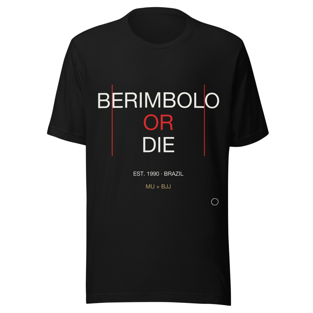 BERIMBOLO OR DIE Tee · Black