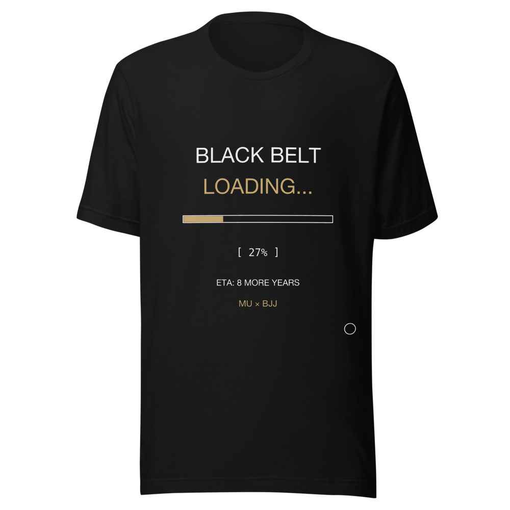 BLACK BELT LOADING... Tee · Black