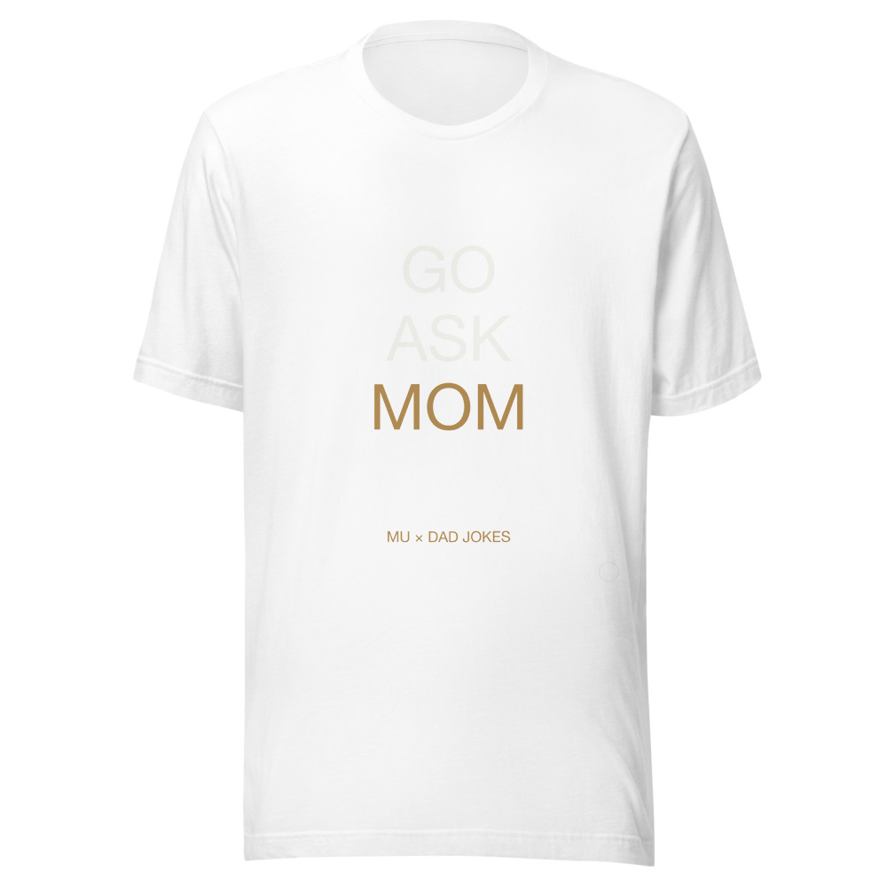 ASK MOM Tee White