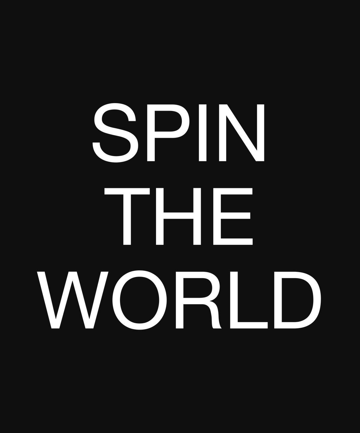 SPIN THE WORLD