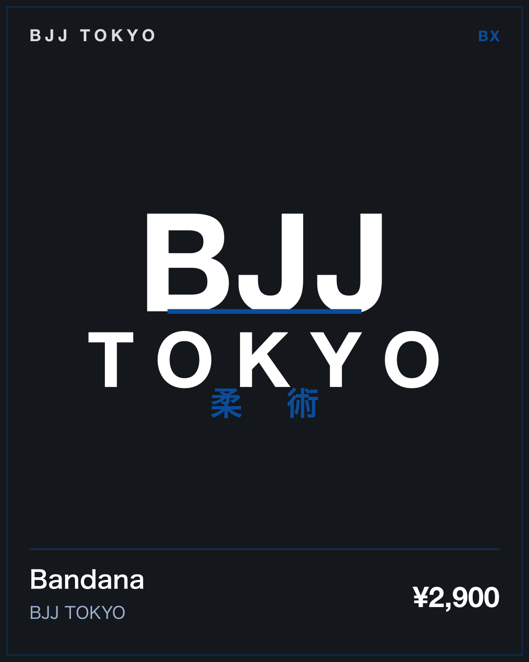 Bandana · BJJ TOKYO